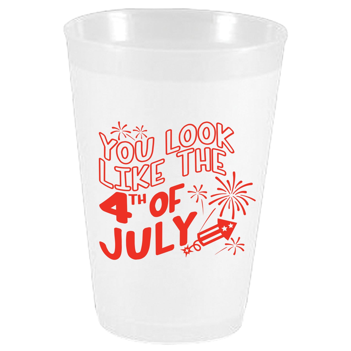 Look Like The 4th of July - FF