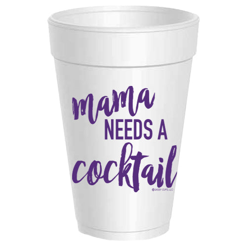 Mama Needs A Cocktail - 25 pack
