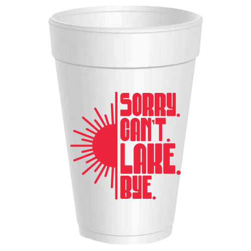 Sorry. Can't. Lake. Bye - 25 pack