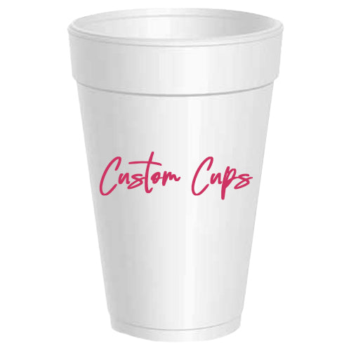 100 Custom Styrofoam Cups (24oz)