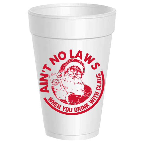 Ain't No Laws When You Drink With Claus - 25 pack
