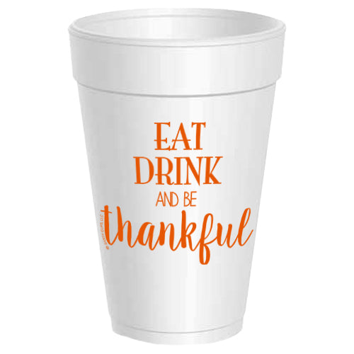RETIRED Eat Drink & Be Thankful