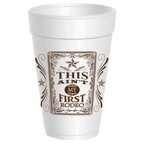 This Ain't My First Rodeo - 25 pack