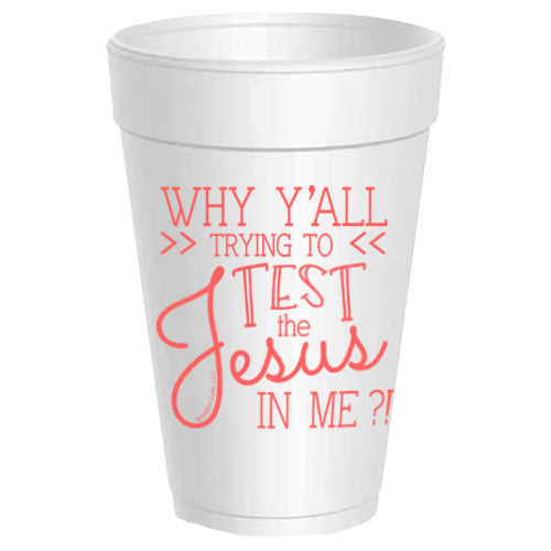 Why Test the Jesus In Me - 25 pack
