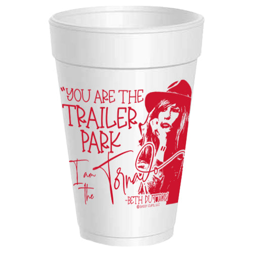 Yellowstone Beth - You are the Trailer Park to my Tornado - 25 pack