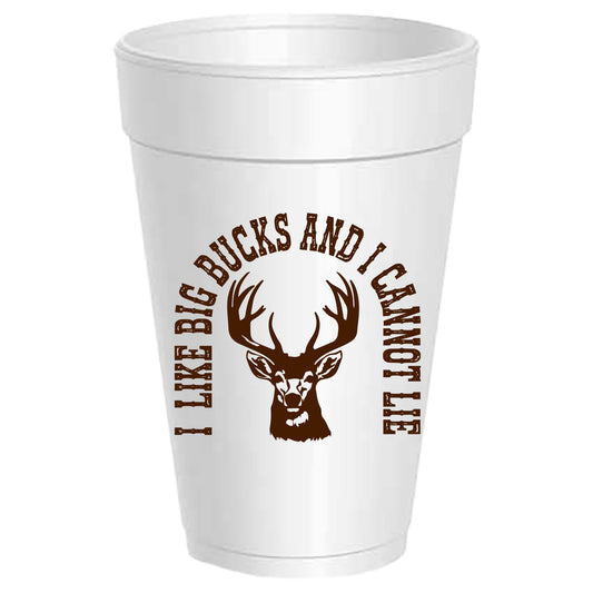 I Like Big Bucks and I Cannot Lie - 25 pack