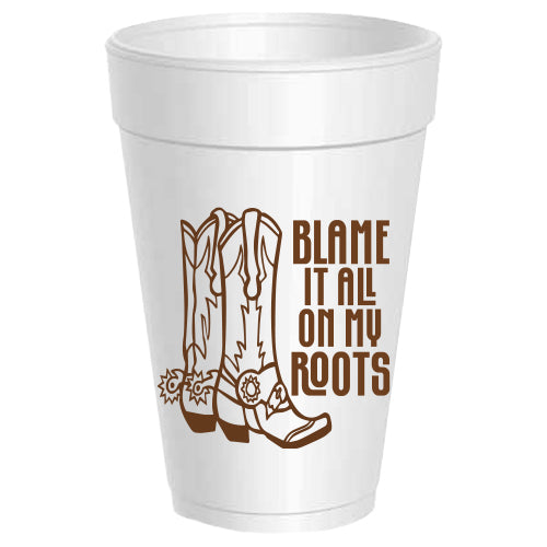 Blame it All On My Roots - 25 Pack