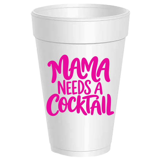 Mama Needs A Cocktail - 25 pack