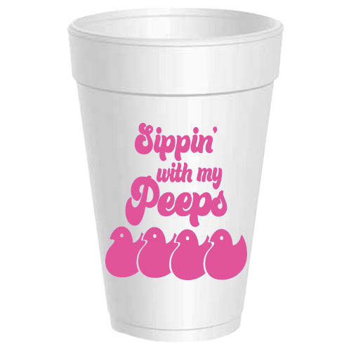 Sippin with my Peeps - 25 pack