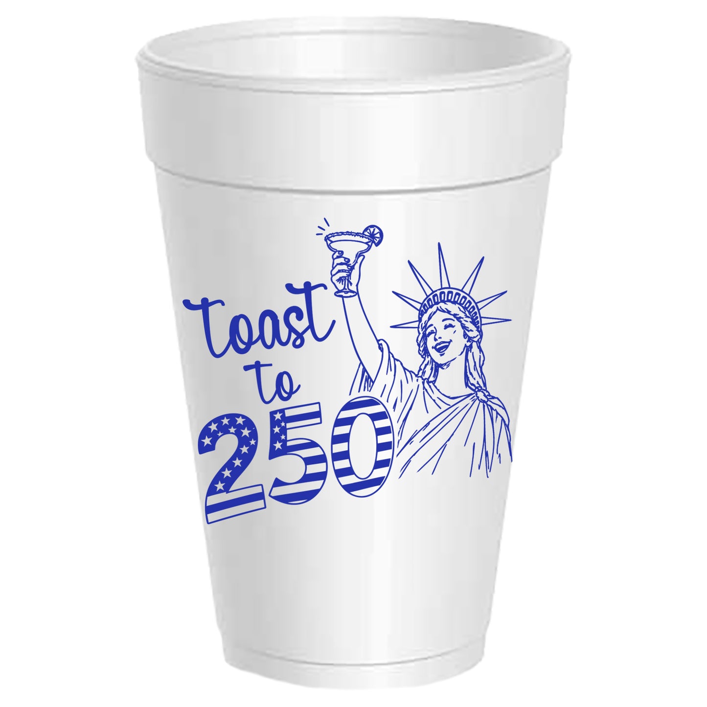 Toast to 250 Years - 4th of July - 25 Pack