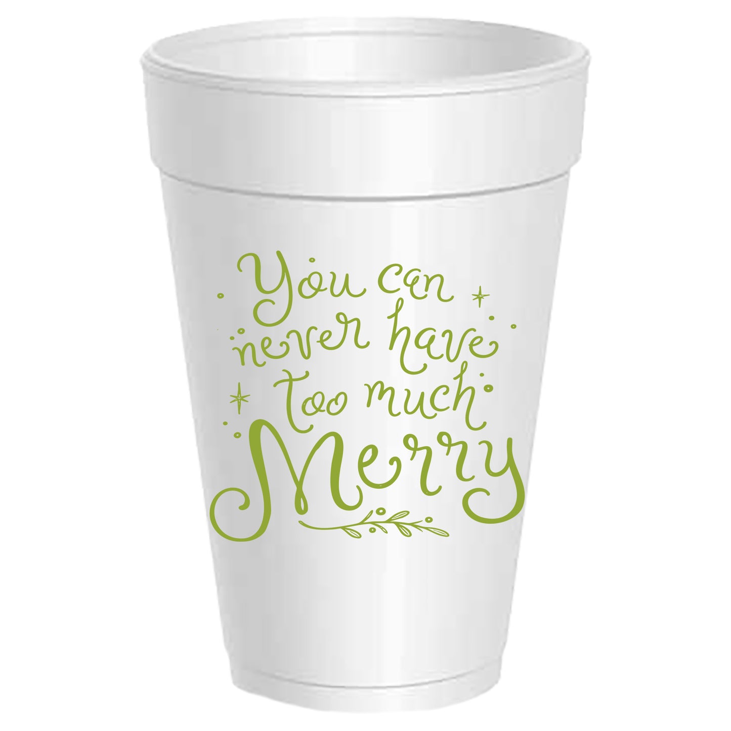 Never Have Too Much Merry - Christmas - 25 Pack
