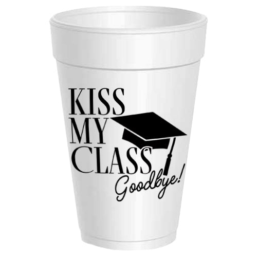 Kiss My Class Goodbye - 25 pack