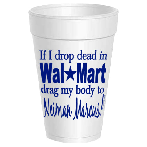 If I Drop Dead at Walmart