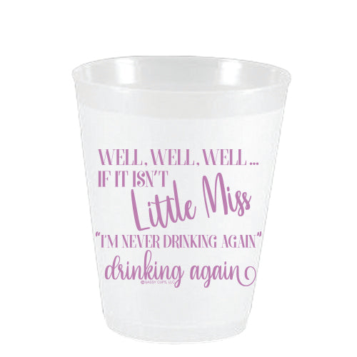 Well, Well If It Isn't Little Miss I'm Never Drinking Again FF