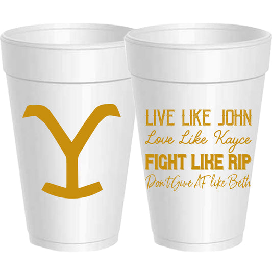 Yellowstone Live like John Love like Kayce Fight Like Rip Dont Give AF Like Beth - 25 pack